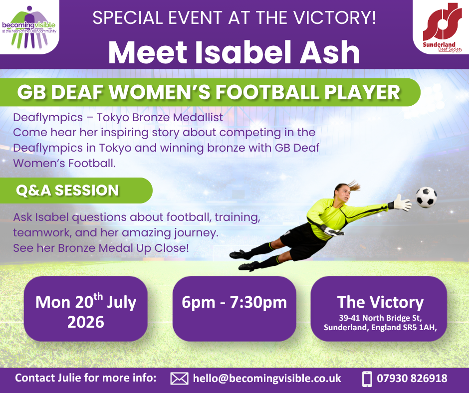 Promotional poster for a special event with GB Deaf women's football player Isabel Ash, including event details, Q&A session, and venue information.